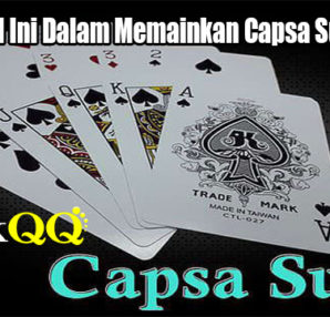 Lakukan Hal Ini Dalam Memainkan Capsa Susun Online
